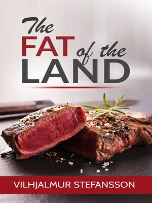 cover image of The Fat of the Land